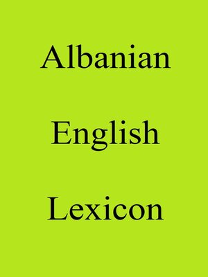 cover image of Albanian English Lexicon
